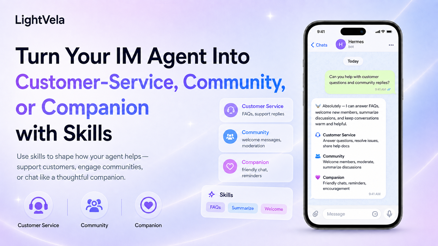 通过 Skill 把 IM Agent 变成客服、社群助手或 AI 伴侣